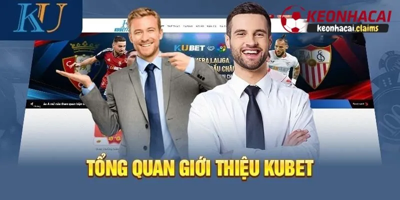 Giới thiệu về nhà cái kubet
